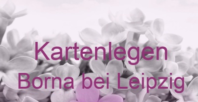 Kartenlegen Borna bei Leipzig | Top-Experten für Kartenlegen, Wahrsagen, Hellsehen, Zukunftsdeutung. Kartenlegen Borna bei Leipzig | Top-Experten für Kartenlegen, Wahrsagen, Hellsehen, Zukunftsdeutung.